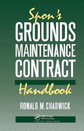 Бумажная книга «Spon's Grounds Maintenance Contract Handbook», авторов Роналд М. Чедвик, Роналд М. Чедвик - фото №1