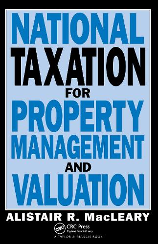 Паперова книга «National Taxation for Property Management and Valuation», авторів А Маклірі, А. Маклірі - фото №1