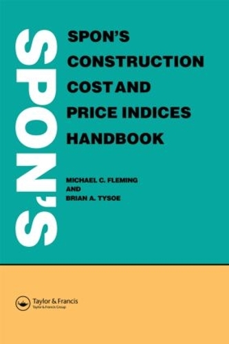 Бумажная книга «Spon's Construction Cost and Price Indices Handbook», авторов Б А Тайсо, М. К. Флеминг - фото №1