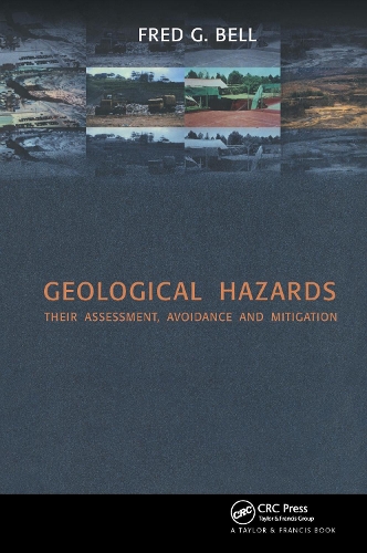Бумажная книга «Geological Hazards: Their Assessment, Avoidance and Mitigation», автор Фред Г. Белл - фото №1