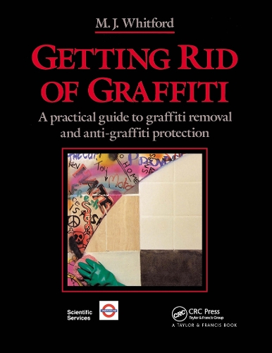 Паперова книга «Getting Rid of Graffiti: A practical guide to graffiti removal and anti-graffiti protection», автор Моріс Дж. Вітфорд - фото №1