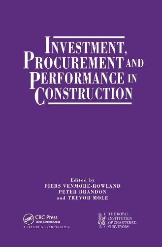Бумажная книга «Investment, Procurement and Performance in Construction: The First National RICS Research Conference», авторов П. Венмор-Роуланд, П.С. Брэндон, Т. Моль - фото №1