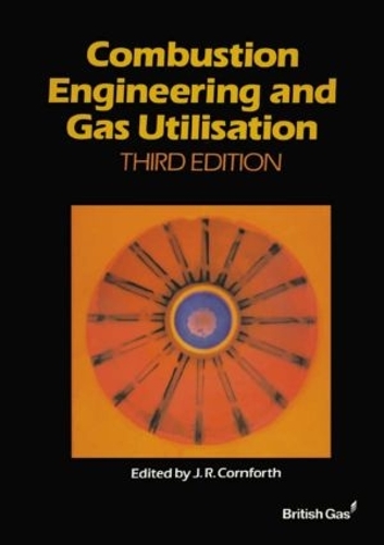Бумажная книга «Combustion Engineering and Gas Utilisation» - фото №1