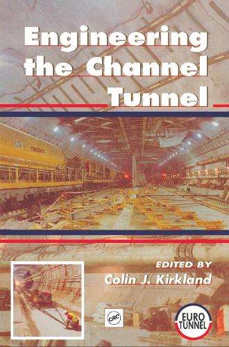 Паперова книга «Engineering the Channel Tunnel» - фото №1
