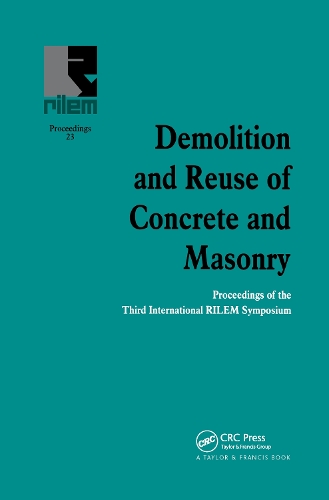 Бумажная книга «Demolition and Reuse of Concrete and Masonry: Proceedings of the Third International RILEM Symposium» - фото №1
