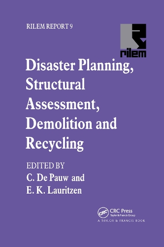 Бумажная книга «Disaster Planning, Structural Assessment, Demolition and Recycling», авторов К. де Пау, Э.К. Лауритцен - фото №1