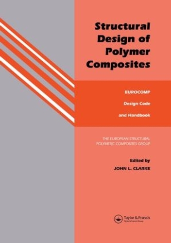 Паперова книга «Structural Design of Polymer Composites: Eurocomp Design Code and Background Document» - фото №1