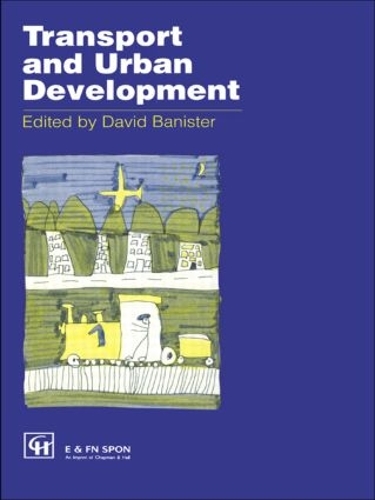 Паперова книга «Transport and Urban Development», автор Девід Баністер - фото №1