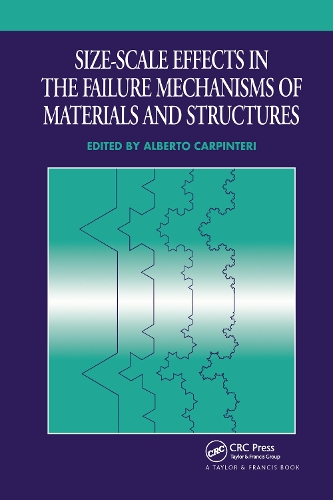 Бумажная книга «Size-Scale Effects in the Failure Mechanisms of Materials and Structures» - фото №1