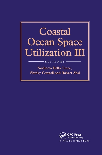 Бумажная книга «Coastal Ocean Space Utilization 3», авторов Н. Делла Кроче, Р.Б. Абель, С. Коннелл - фото №1