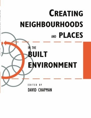 Бумажная книга «Creating Neighbourhoods and Places in the Built Environment» - фото №1