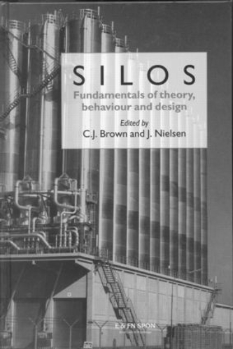 Бумажная книга «Silos: Fundamentals of Theory, Behaviour and Design» - фото №1