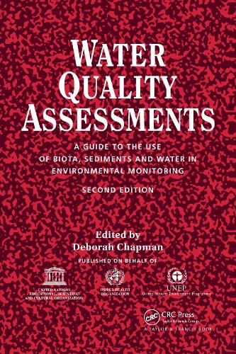 Paper book «Water Quality Assessments: A guide to the use of biota, sediments and water in environmental monitoring, Second Edition» - фото №1