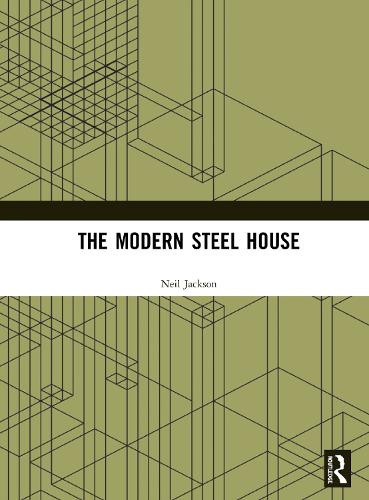 Бумажная книга «The Modern Steel House», автор Нил Джексон - фото №1