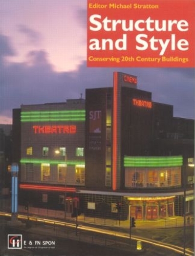 Бумажная книга «Structure and Style: Conserving Twentieth-Century Buildings» - фото №1