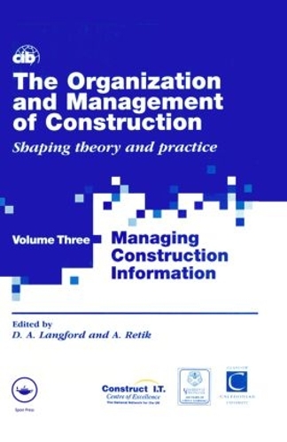 Бумажная книга «The Organization and Management of Construction: Managing construction information» - фото №1