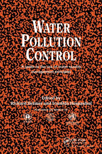 Бумажная книга «Water Pollution Control: A Guide to the Use of Water Quality Management Principles», авторов Иванильдо Хеспанхол, Ричард Хелмер - фото №1