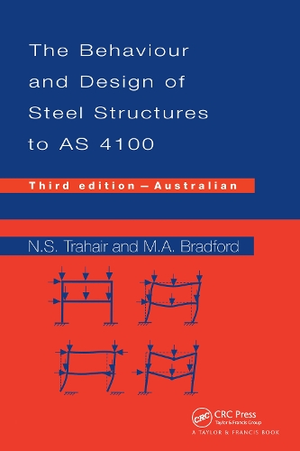 Паперова книга «Behaviour and Design of Steel Structures to AS4100: Australian, Third Edition», авторів Марк А. Бредфорд, Нік Траер - фото №1
