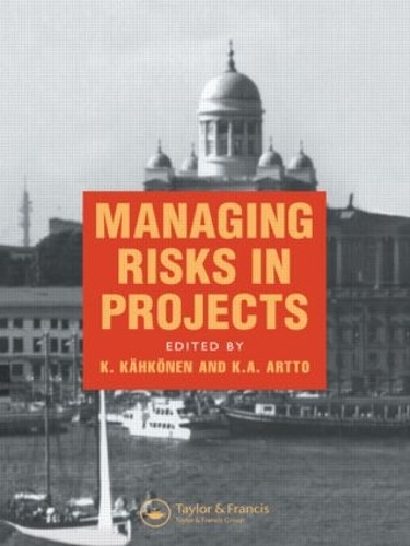 Паперова книга «Managing Risks in Projects», авторів К. Кахконен, К.А. Артто - фото №1