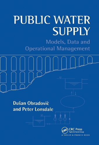 Паперова книга «Public Water Supply: Models, Data and Operational Management», авторів Душан Обрадович, Пітер Лонсдейл - фото №1