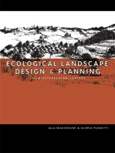 Бумажная книга «Ecological Landscape Design and Planning», авторов Глория Пунгетти, Джала Махзуми - фото №1