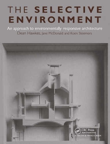 Паперова книга «The Selective Environment», авторів Дін Хоукс, Коен Стімерс, Джейн Макдональд - фото №1