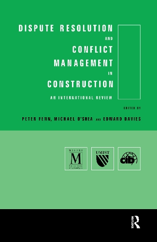 Паперова книга «Dispute Resolution and Conflict Management in Construction: An International Perspective» - фото №1