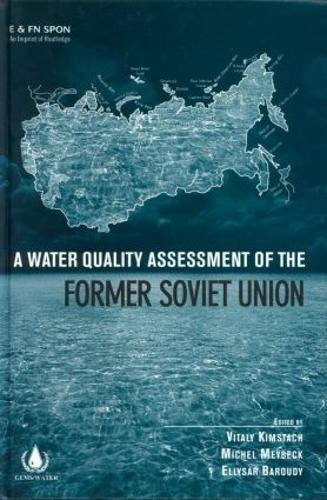 Бумажная книга «A Water Quality Assessment of the Former Soviet Union» - фото №1