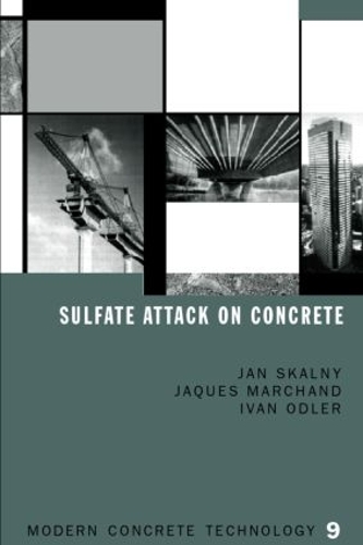 Паперова книга «Sulfate Attack on Concrete», авторів Іван Одлер, Дж. Маршан, Ян П. Скальний - фото №1