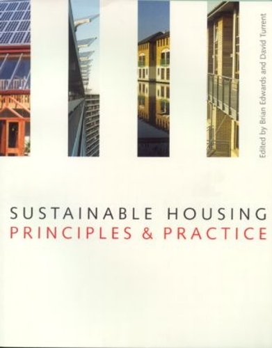 Паперова книга «Sustainable Housing: Principles and Practice» - фото №1