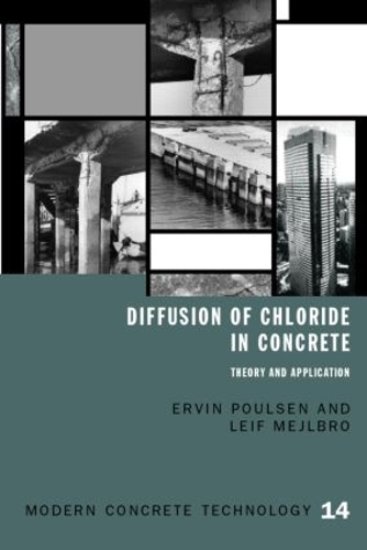 Бумажная книга «Diffusion of Chloride in Concrete: Theory and Application», авторов Э. Поулсен, Л. Меджлбро - фото №1