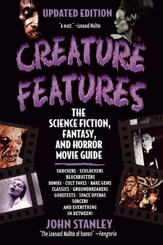 Бумажная книга «Creature Features: The Science Fiction, Fantasy, and Horror Movie Guide», автор Джон Стэнли - фото №1
