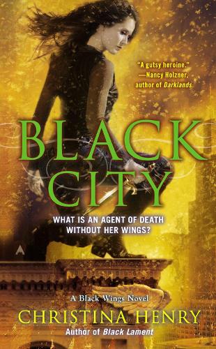 Бумажная книга «Black City: A Black Wings Novel», автор Кристина Генри - фото №1
