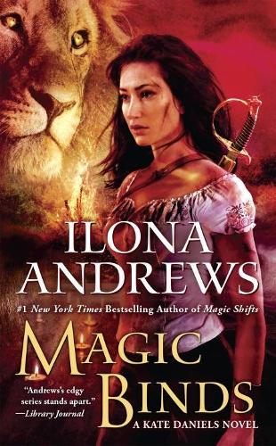 Бумажная книга «Magic Binds: A Kate Daniels Novel», автор Илона Эндрюс - фото №1