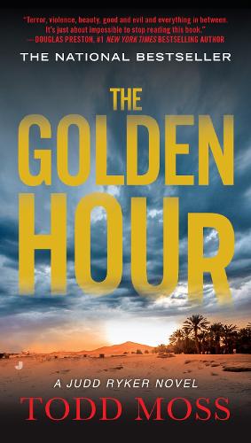 Паперова книга «The Golden Hour: A Jack Ryker Novel», автор Тодд Мосс - фото №1
