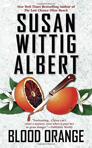 Паперова книга «Blood Orange: A China Bayles Mystery», автор Сьюзен Віттіг Альберт - фото №1