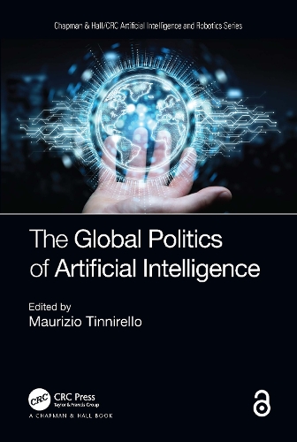 Бумажная книга «The Global Politics of Artificial Intelligence» - фото №1