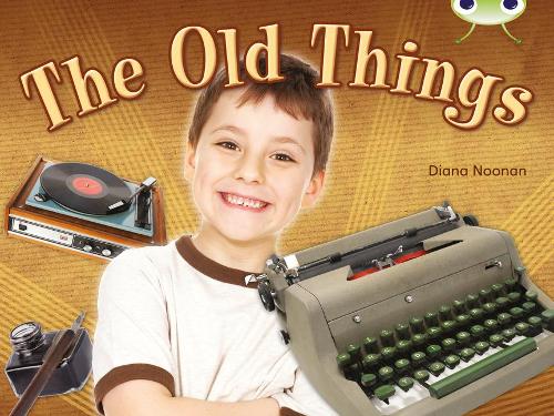 Бумажная книга «Bug Club NF Green C/1B The Old Things», автор Диана Нунан - фото №1