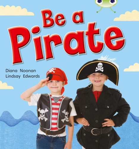 Паперова книга «Bug Club Guided Non Fiction Reception Red B Be a Pirate», автор Діана Нунан - фото №1