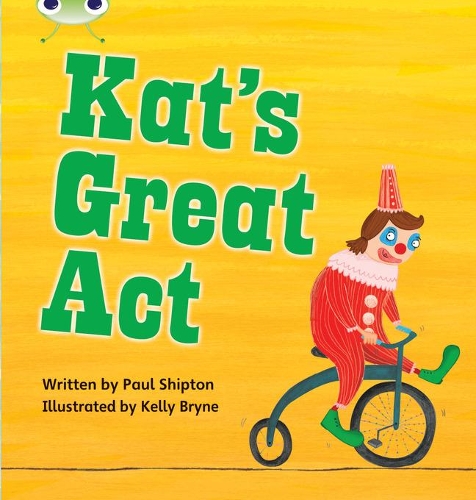 Бумажная книга «Bug Club Phonics - Phase 5 Unit 24: Kat's Great Act», автор Пол Шиптон - фото №1