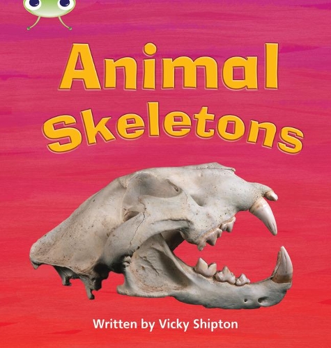 [object Object] «Bug Club Phonics - Phase 5 Unit 17: Animal Skeletons», автор Пол Шиптон - фото №1