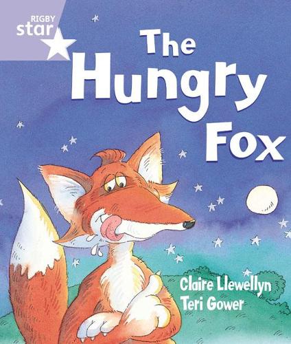 [object Object] «Rigby Star Guided Reception: The Hungry Fox Pupil Book (single)», автор Клер Левеллін - фото №1