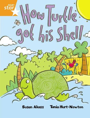 [object Object] «Rigby Star Guided 2 Orange Level, How the Turtle Got His Shell Pupil Book (single)», автор С'юзен Акасс - фото №1