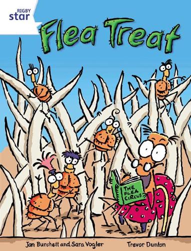 Бумажная книга «Rigby Star Independent Year 2 White Fiction Flea Treat Single», авторов Джен Берчет, Сара Воглер - фото №1