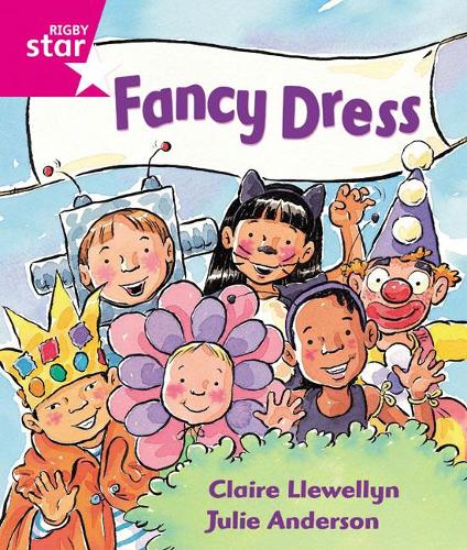 [object Object] «Rigby Star Guided Reception: Pink Level: Fancy Dress Pupil Book (single)», автор Клер Левеллін - фото №1