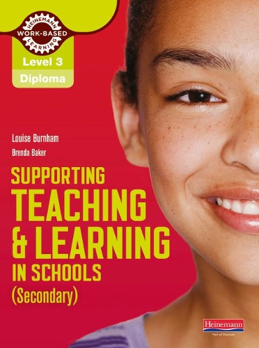 Бумажная книга «Level 3 Diploma Supporting teaching and learning in schools, Secondary, Candidate Handbook», авторов Бренда Бейкер, Луиза Бернэм - фото №1