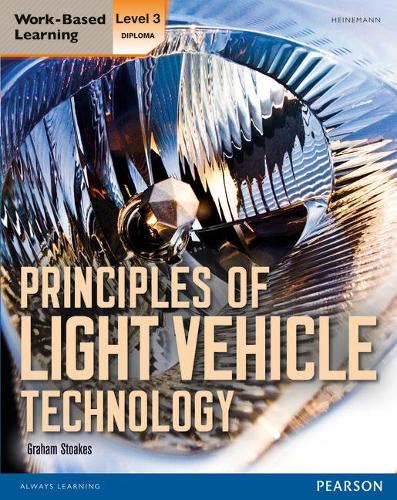 [object Object] «Level 3 Diploma Principles of Light Vehicle Technology Candidate handbook», автор Грем Стоукс - фото №1
