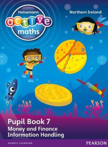 [object Object] «Heinemann Active Maths Northern Ireland - Key Stage 1 - Beyond Number - Pupil book 7 - Money, Finance and Information Handling», авторов Хилари Колл, Линда Кит, Стив Миллс - фото №1