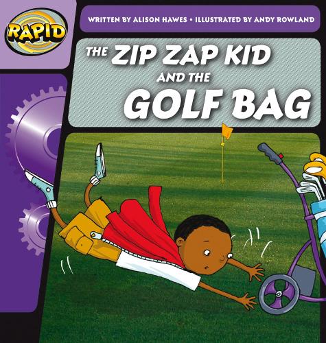 Паперова книга «Rapid Phonics Step 1: The Zip Zap Kid and the Golf Bag (Fiction)», автор Елісон Хоз - фото №1
