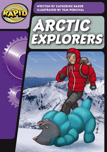 Бумажная книга «Rapid Phonics Step 3: Arctic Explorers (Fiction)», автор Кэтрин Бейкер - фото №1
